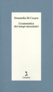 Grammatica dei tempi messianici